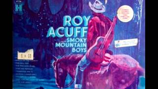 The Precious Jewel by Roy Acuff on 1941 - 1968 Harmony LP.