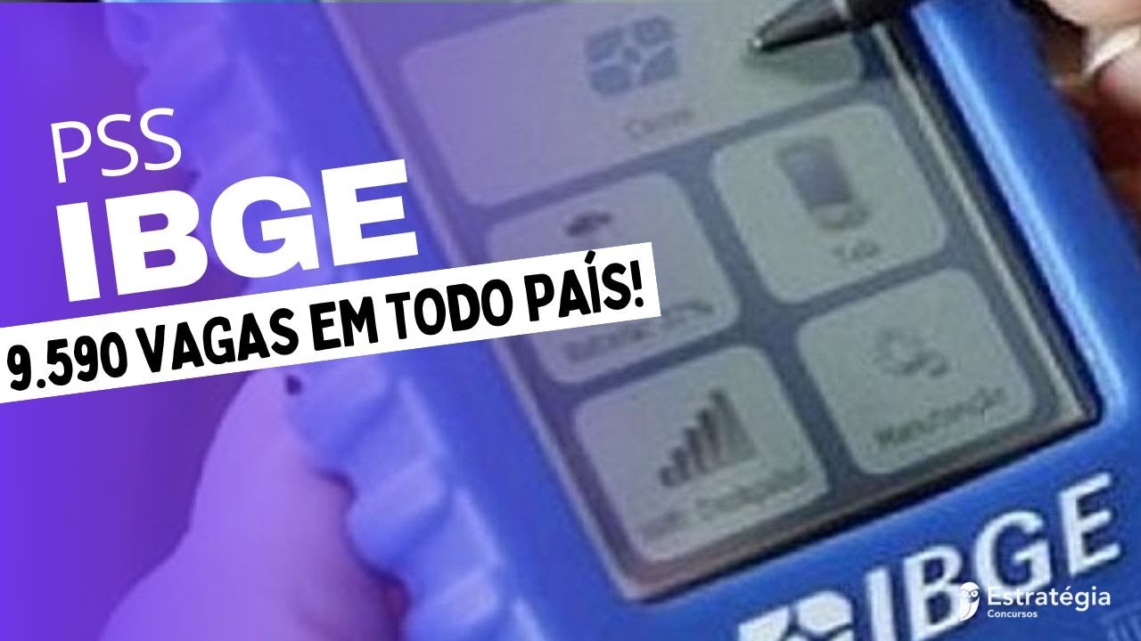 PSS IBGE 2025: extrato de edital publicado com 9.590 vagas. Saiba Mais!