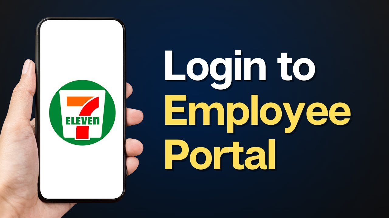 How to Login 7-Eleven Employee Portal | 7-Eleven Employee Online Account (Sign In Guide)