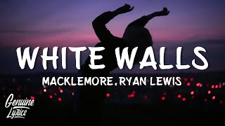 Macklemore, Ryan Lewis - White Walls (Slowed tiktok) &quot;i got that off black cadillac&quot;