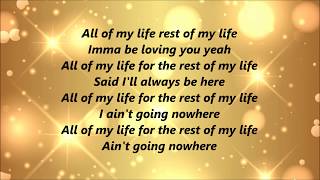 Erica Campbell - All Of My Life (Lyrics)