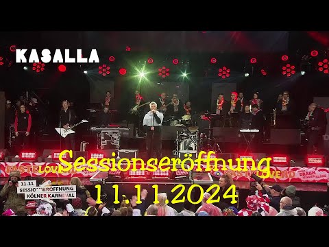 Kasalla - Sessionseröffnung Kölner Karneval 11.11.2024
