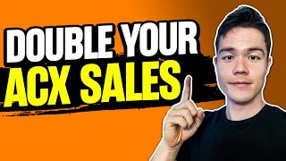 3 Audible ACX Strategies to Double Your Sales (Do This Now)