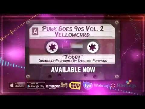 Punk Goes 90s Vol. 2 - Yellowcard "Today" (Stream)