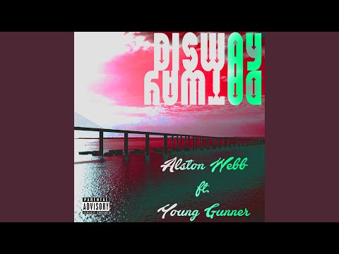 Disway (feat. Young Gunner)