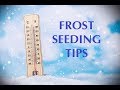 Frost Seeding? Watch this!