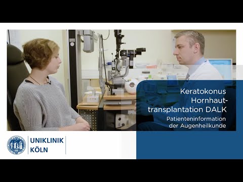 Hornhauttransplantation - Keratokonus - DALK
