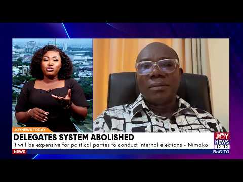 Delegates System Abolished: It'll be expensive for political parties to conduct elections - Nimako