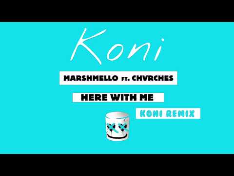 Marshmello, CHVRCHES - Here With Me (Koni Remix)