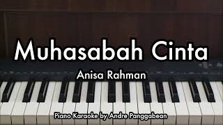 Download lagu Muhasabah Cinta - Anisa Rahman | Piano Karaoke by Andre Panggabean mp3 Download lagu Muhasabah Cinta - Anisa Rahman | Piano Karaoke by Andre Panggabean mp3