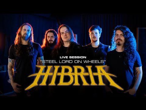 HIBRIA - STEEL LORD ON WHEELS (LIVE SESSION)