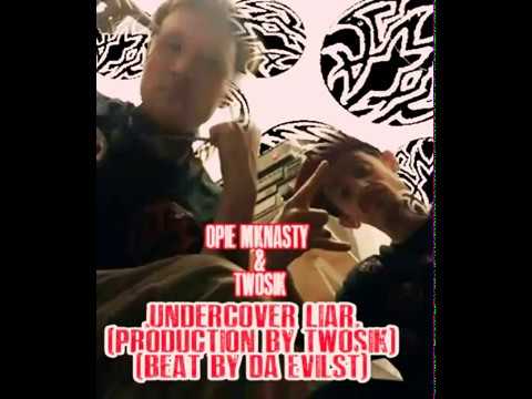 Undercover liar  (production by TwoSik) (beat by Da evilist)
