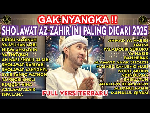 "GAK NYANGKA! Sholawat Az Zahir Ini Jadi Paling Dicari 2025 😱 | Full Versi Terbaru!"