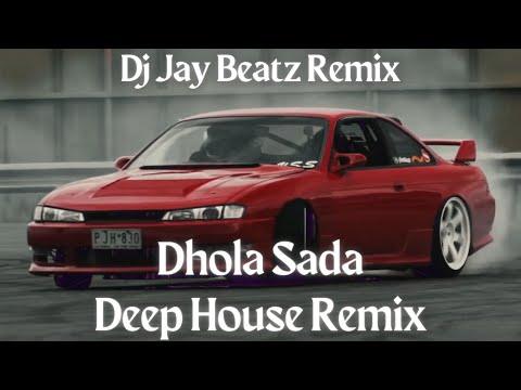 Dhola Sada Apna  Deep House Mix | Tahir Noshad | DjJay Beatz
