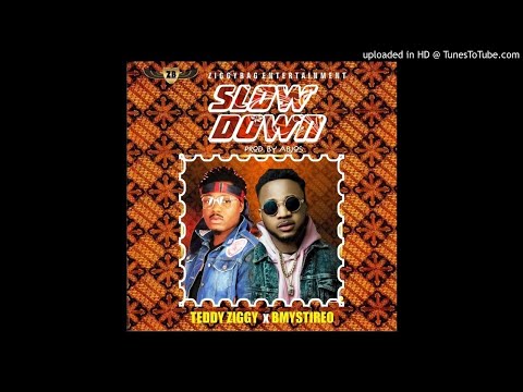 Slow Down feat. Bmystireo
