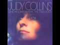 Judy Collins First Boy I Loved