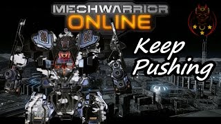 MWO: Keep Pushing