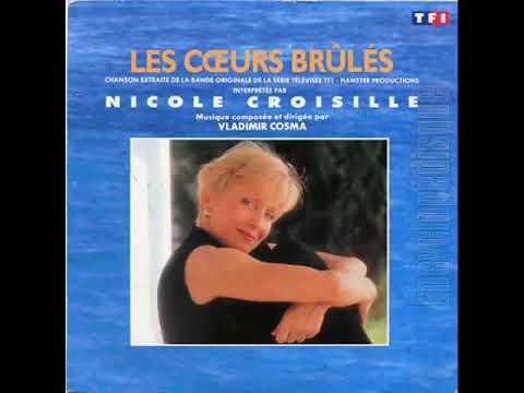 Les Coeurs Brûlés   Nicole Croisille 1992 480p