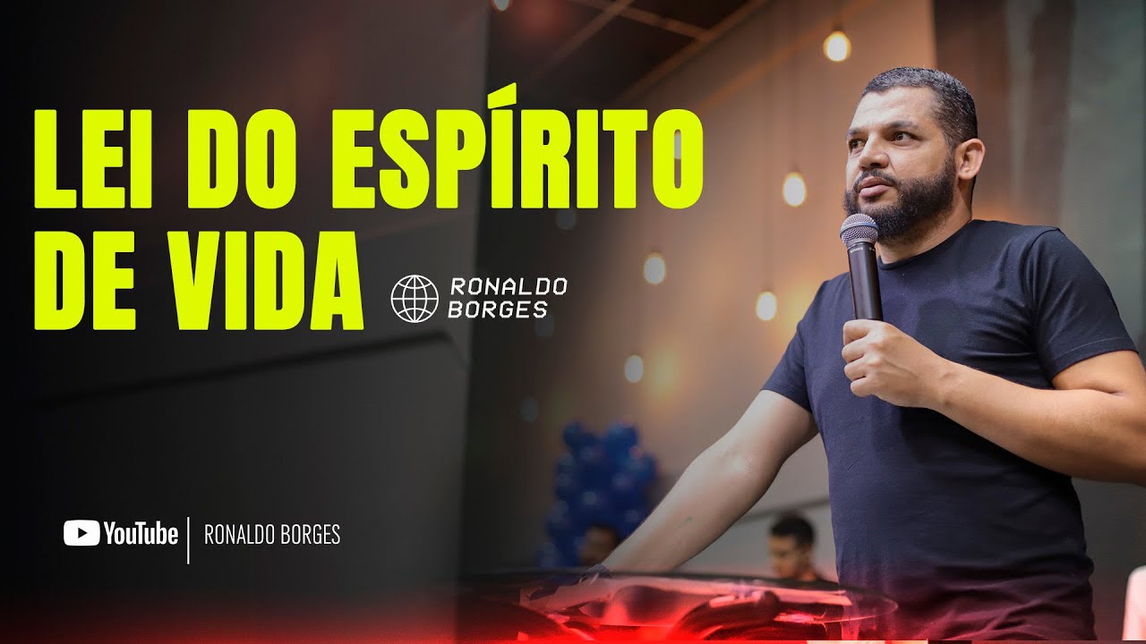 A lei do Espírito de Vida liberta do pecado - Pastor Ronaldo Borges