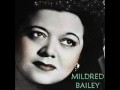 MILDRED BAILEY - Me and the Blues (1946)