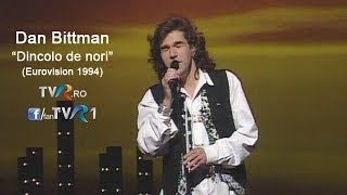 Dan Bittman - Dincolo de nori (Eurovision Song Contest 1994)