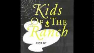 Kids Of The Ranch - 04.Stuck In The Middle