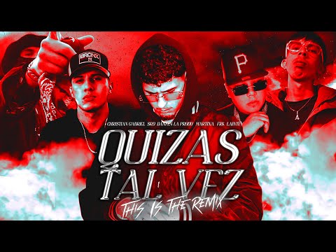 Christian Gabriel - Quizas, Tal Vez (RED REMIX) Ft. SRD, Laintev, Martina, F.R.K, Dani En La Produ