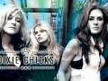 Dixie Chicks - I LIKE IT