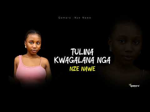Qamara - Nze Nawe (Lyrics Video)