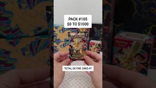 Pack 105 - How many packs will I need to open to make $1000 #pokemon #tcg #pokemontcg #pokemoncards