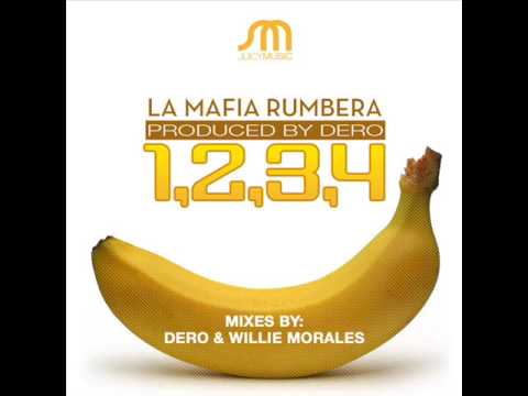 La Mafia Rumbera - 1,2,3,4 (Willie Morales Remix)