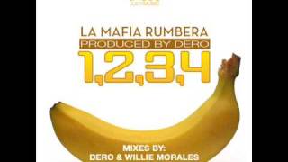 La Mafia Rumbera - 1,2,3,4 (Willie Morales Remix)