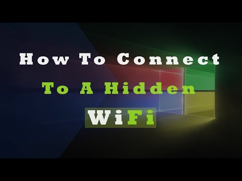 How To Connect To A Hidden WiFi in Windows 10