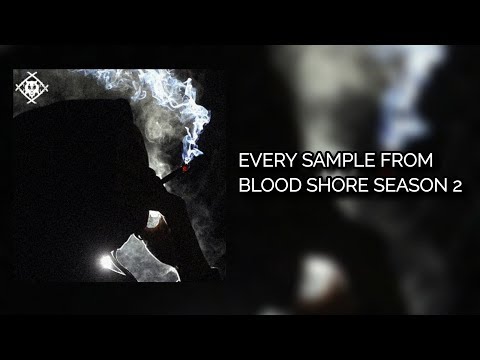 Every Sample From Xavier Wulf's Blood Shore Season 2
