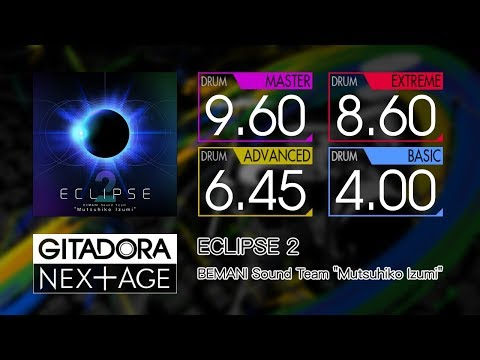 【GITADORA NEX+AGE】 ECLIPSE 2 (MASTER ~ BASIC) Drum