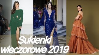 Modne ✨ eleganckie sukienki wieczorowe 2019