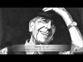 "Here It Is" - Leonard Cohen (ft. Sharon Robinson ...