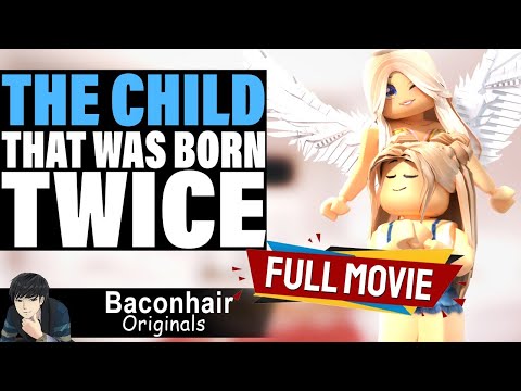 The Child That Was Born Twice, Full Movie | roblox brookhaven 🏡rp