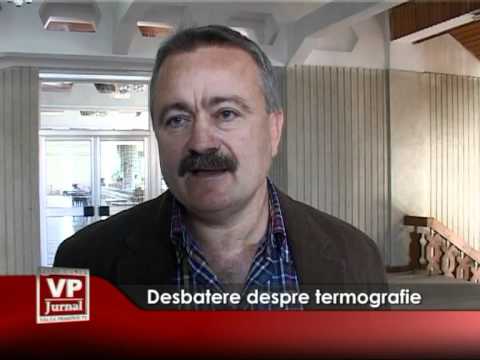 Desbatere despre termografie