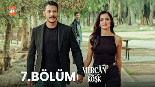 Mercan Köşk 7. Bölüm (FİNAL)