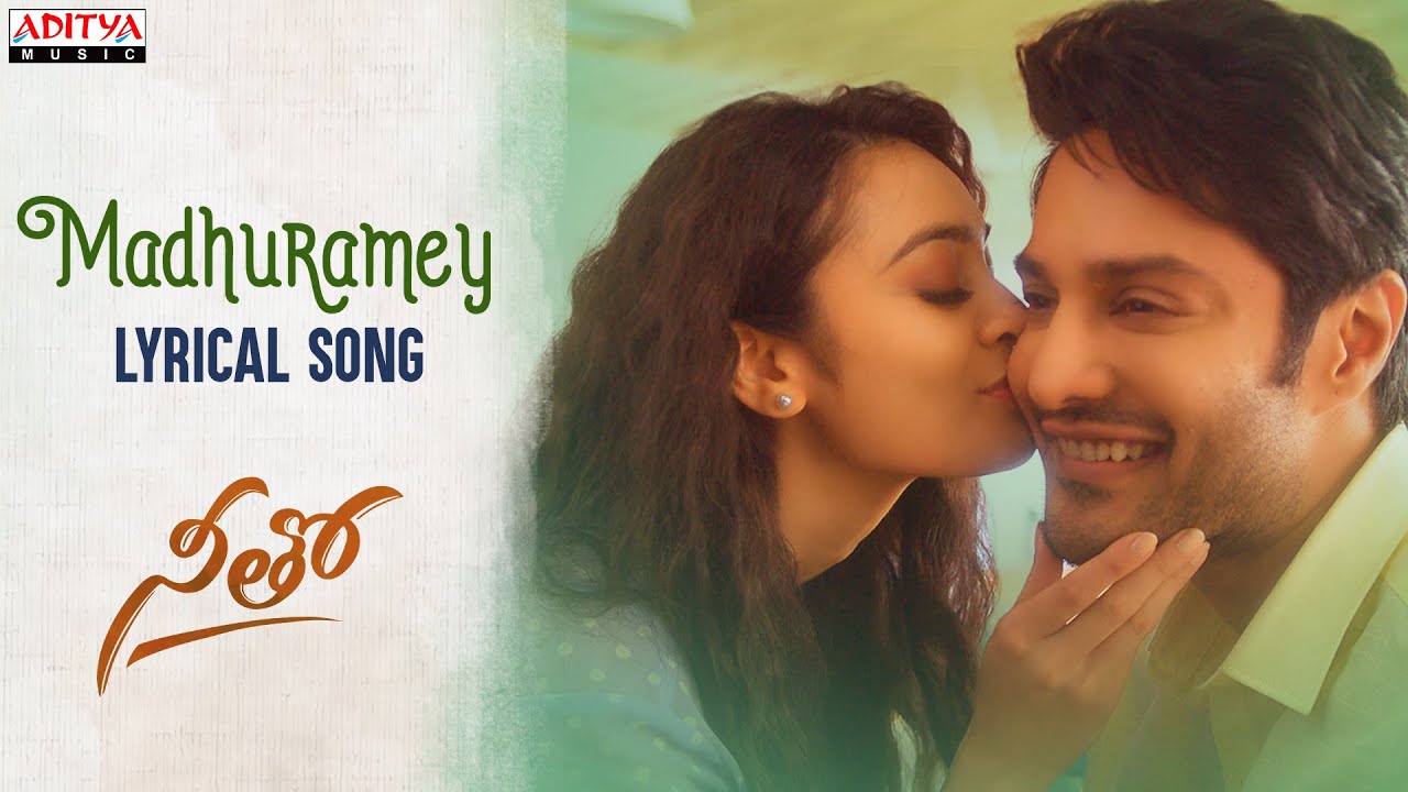Madhuramey Lyrics - Neetho Lyrics in Telugu and English Madhuramey Lyrics - Neetho Lyrics in Telugu and English