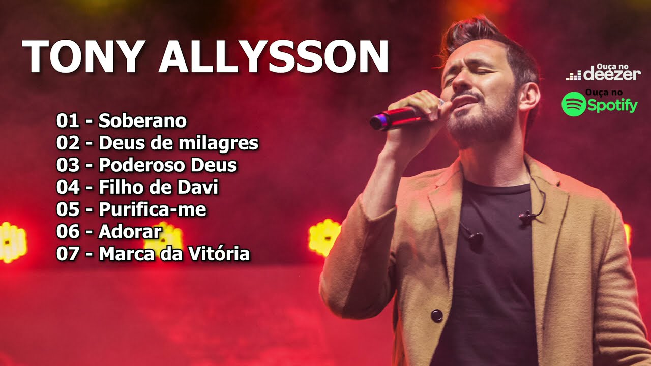 PLAYLIST TONY ALLYSSON 2 - SELEÇÃO DOS MAIORES SUCESSOS (Música Cristã) PlayList 01-