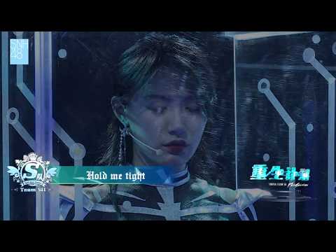 【戴萌】SNH48 重生计划 20181222 Hold Me Tight - Dai Meng