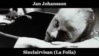 Jan Johansson - Sinclairvisan (La Folia)