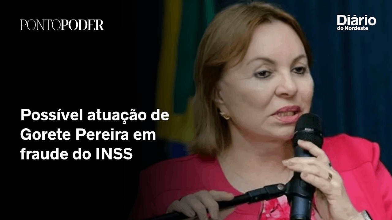 Imagem da notícia O que a PF investiga sobre possível atuação de Gorete Pereira em esquema de fraude do INSS