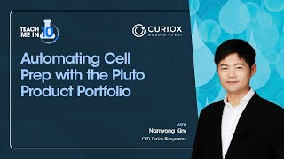 Automating Cell Prep With the Pluto Product Portfolio