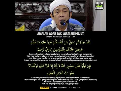 Ustaz Ahmad Rizam - Amalan Agar Tak Mati Mengejut Bacaan Surah At Taubah Ayat 128 - 129 5X