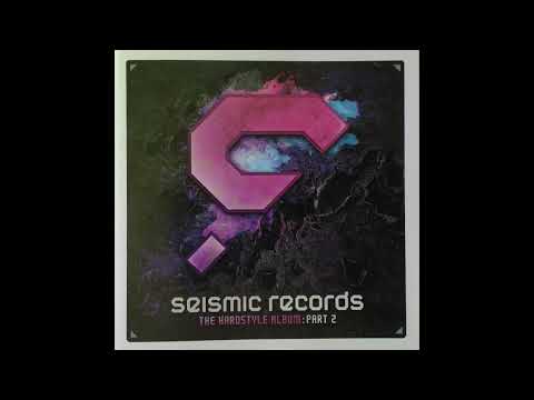 Seismic Records - The Hardstyle Album : Part 2 (2008) - CD2