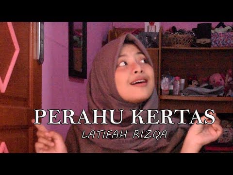 MAUDY AYUNDA-PERAHU KERTAS | COVER BY LATIFAH RIZQA