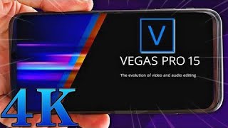 แอพตัดต่อวิดีโอในโทรศัพท์ที่ดีที่สุด : Kinemaster Sony Vegas Pro เรนเดอร์คลิปถึง 4K